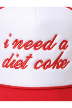 Load image into Gallery viewer, I Need a Diet Coke Trucker Hat