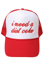 Load image into Gallery viewer, I Need a Diet Coke Trucker Hat