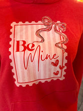 Load image into Gallery viewer, Be Mine Pink or Red Hoodie Sweatshirt
